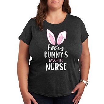 Plus Every Bunny's Favorite Nurse Graphic Tee