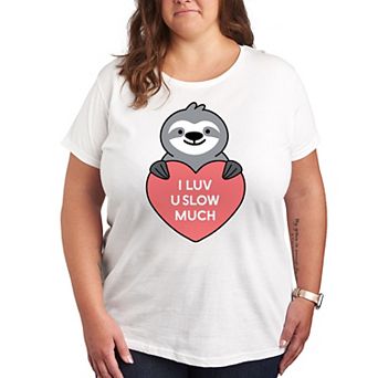 Plus Luv U Slow Much Sloth Graphic Tee