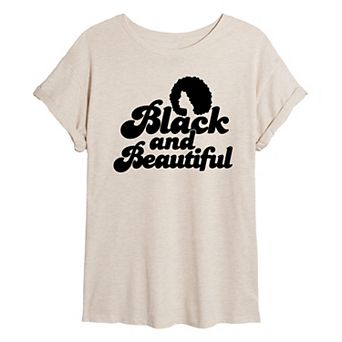 Juniors' Black and Beautiful Oversized Tee