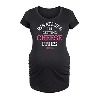 Maternity Mean Girls I'm Getting Cheese Fries Graphic Tee