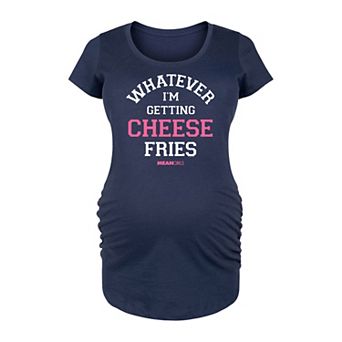 Maternity Mean Girls I'm Getting Cheese Fries Graphic Tee