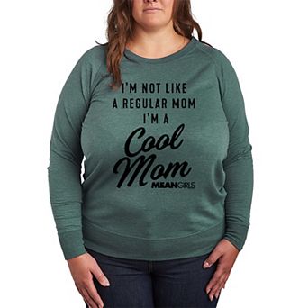 Plus Size Mean Girls Cool Mom French Terry Long Sleeve Tee