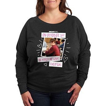 Plus Size Mean Girls October 3rd French Terry Long Sleeve Tee
