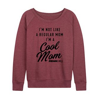 Women's Mean Girls Cool Mom French Terry Long Sleeve Tee