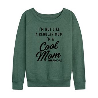 Women's Mean Girls Cool Mom French Terry Long Sleeve Tee