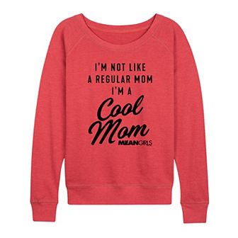 Women's Mean Girls Cool Mom French Terry Long Sleeve Tee