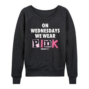 Women's Mean Girls We Wear Pink French Terry Long Sleeve Tee