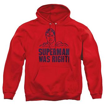 Superman Was Right Adult Pull Over Hoodie