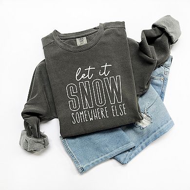 Simply Sage Market Let It Snow Somewhere Block Garment Dyed Sweatshirt