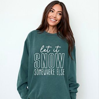 Simply Sage Market Let It Snow Somewhere Block Garment Dyed Sweatshirt