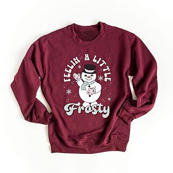 Feeling A Little Frosty Sweatshirt