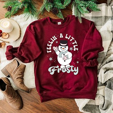 Feeling A Little Frosty Sweatshirt