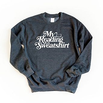 My Reading Sweatshirt Sweatshirt