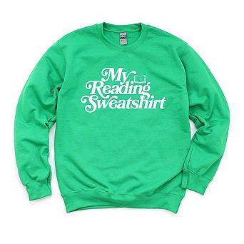 My Reading Sweatshirt Sweatshirt