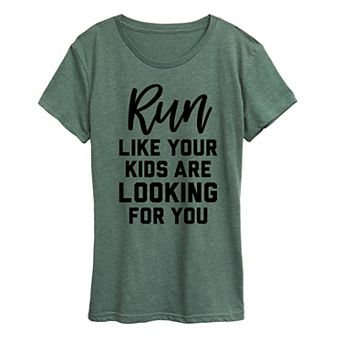 Women's Your Kids Are Looking For You Graphic Tee