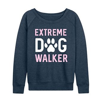 Women's Extreme Dog Walker French Terry Long Sleeve Tee