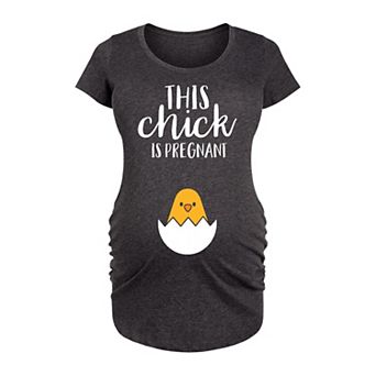 Maternity This Chick Is Pregnant Graphic Tee
