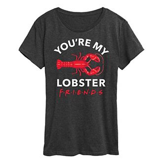 Women's Friends You're My Lobster Graphic Tee