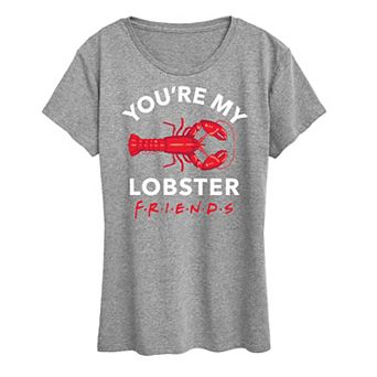 Women's Friends You're My Lobster Graphic Tee