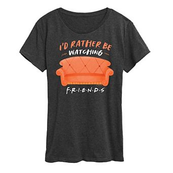 Women's Friends I'd Rather Be Watching Graphic Tee