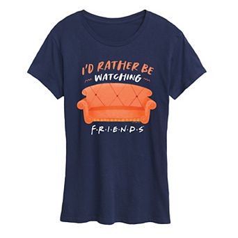 Women's Friends I'd Rather Be Watching Graphic Tee