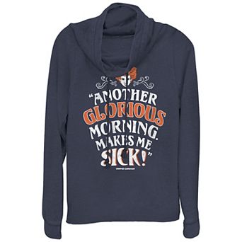 Juniors' Hocus Pocus Another Glorious Morning Makes Me Sick Cowlneck Graphic Lightweight Long Sleeve