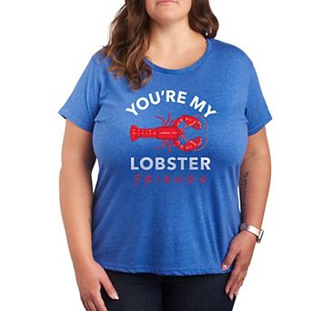 Plus Size Friends You're My Lobster Graphic Tee