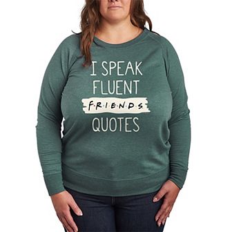 Plus Size Friends Speak Fluent Quotes Graphic Tee