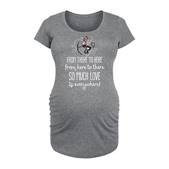 Maternity Dr. Seuss So Much Love Is Everywhere Graphic Tee
