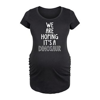 Maternity We Are Hoping It's A Dinosaur Graphic Tee