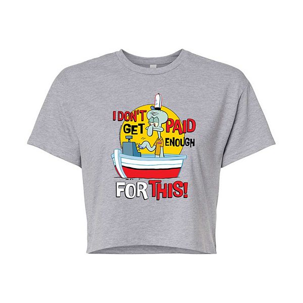 Juniors' SpongeBob SquarePants Squidward Paid Enough Cropped Tee