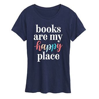 Women's Books Are My Happy Place Graphic Tee