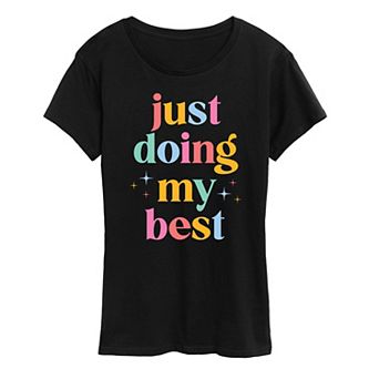 Women's Just Doing My Best Graphic Tee
