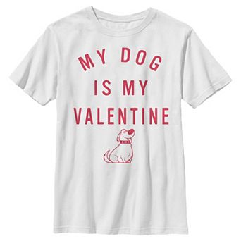 Boys Up My Dog Is My Valentine Graphic Tee
