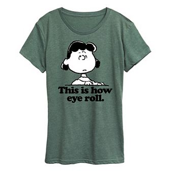 Women's Peanuts Lucy This Is How Eye Roll Graphic Tee
