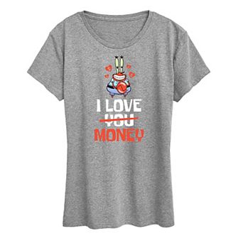 Women's Spongebob Squarepants Mr. Krabs I Love Money Graphic Tee