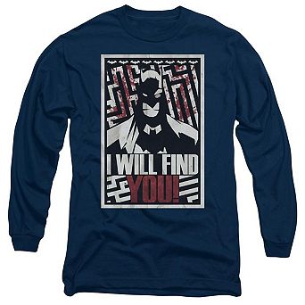 Batman I Will Fnd You Long Sleeve Adult T-shirt