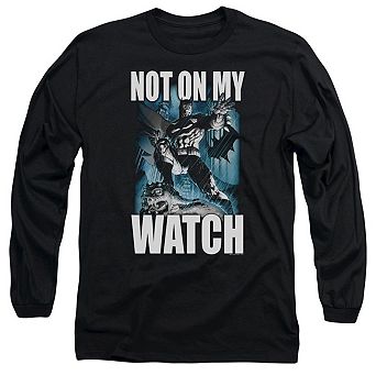 Batman Not On My Watch Long Sleeve Adult T-shirt