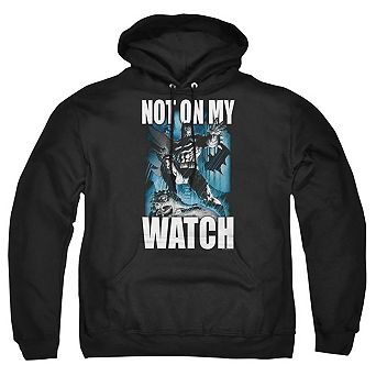 Batman Not On My Watch Adult Pull Over Hoodie