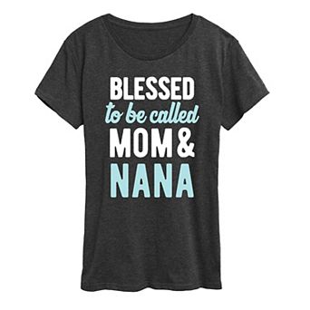 Women's Blessed To Be Called Nana Graphic Tee