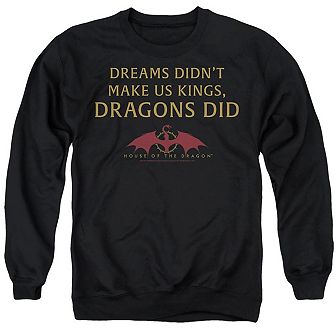 House Of The Dragon Not Dreams Adult Crewneck Sweatshirt