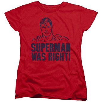 Superman Was Right Short Sleeve Womens T-shirt