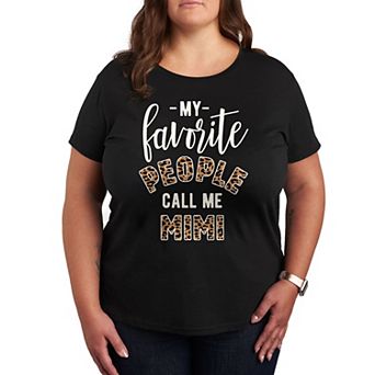 Plus Favorite People Mimi Graphic Tee