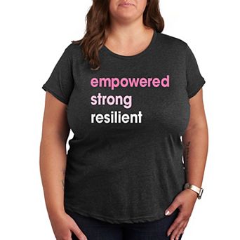 Plus Empowered Strong Resilient Graphic Tee