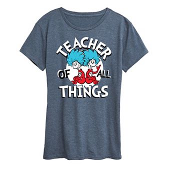 Women's Dr. Seuss Teacher Of All Things Graphic Tee