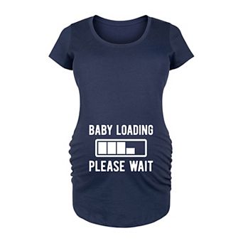 Maternity Baby Loading Please Wait Graphic Tee