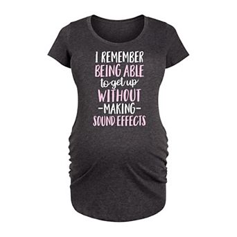 Maternity Getting Up Without Sound Effects Graphic Tee