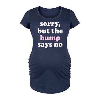 Maternity Bump Says No Graphic Tee