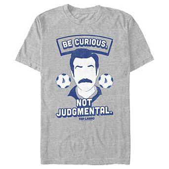 Men's Ted Lasso "Be Curious. Not Judgmental." Graphic Tee
