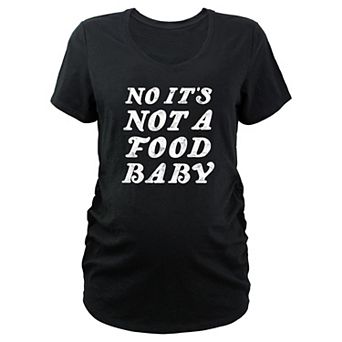 Maternity No It's Not A Food Baby V-Neck Graphic Tee